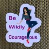 courageous girl sticker